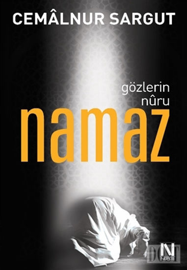 Gözlerin Nuru Namaz